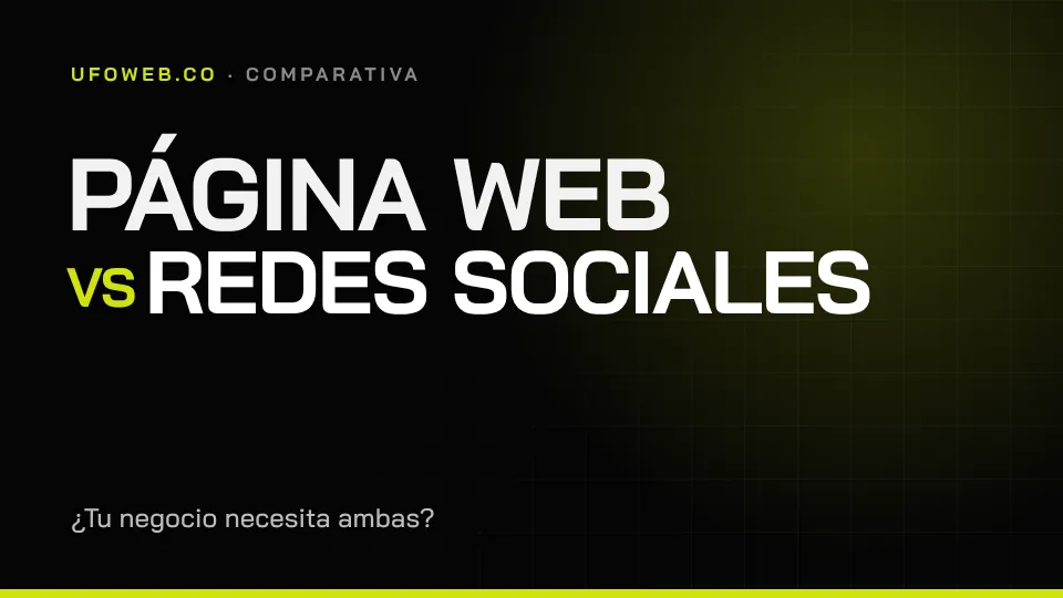 Portada de UFOWEB con el texto Página web vs redes sociales sobre fondo negro y acento lima